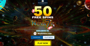 Platinum Reels Casino (50 Free Spins on Nova 7’s) New Offer ! Nova 7s Free Spins