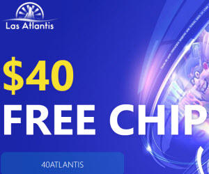 Las Atlantis Casino ($40 Free)