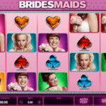 Bridesmaids Slot