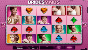 Bridesmaids Slot