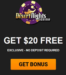 Desert Night Casino ( $20 Free )