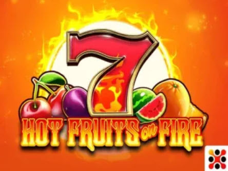 Hot Fruits on Fire Slot