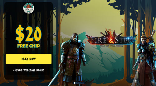 Fire And Steel Slot - $20 Free!