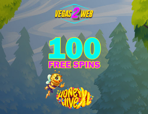 Honey Hive XL Slot - 100 Free Spins No Deposit