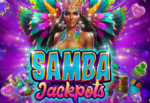 Samba Jackpots Slot - 33 Free Spins