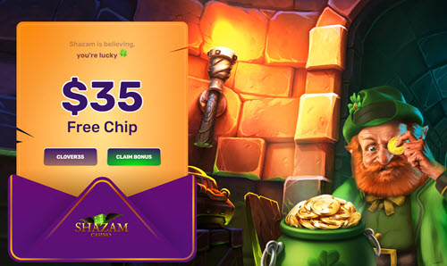 Shazam Casino No Deposit Bonus 35 Free Chips