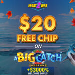 Big Catch Slot - 20 Free Chips!